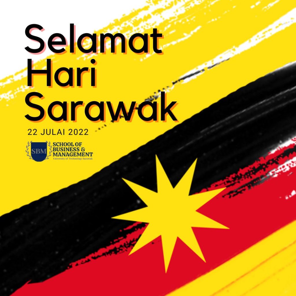 Happy Sarawak day 2022